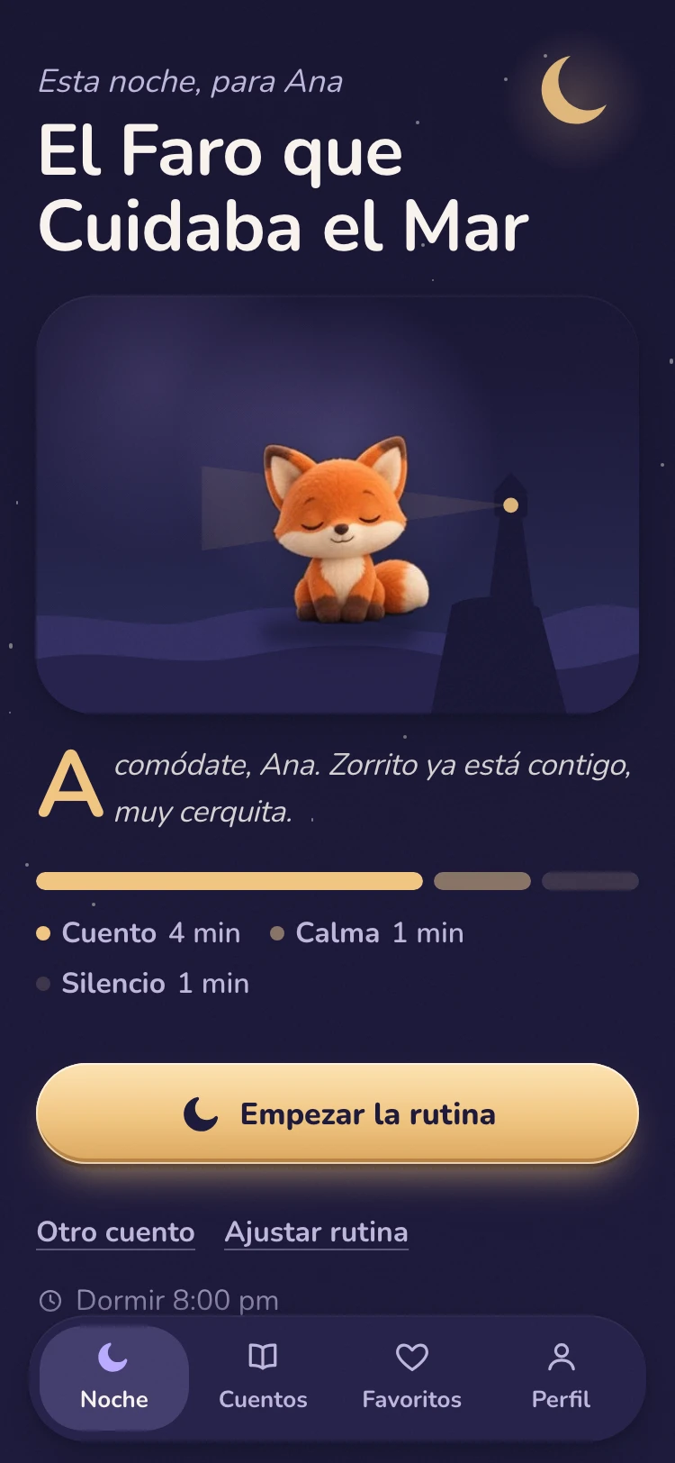 Pantalla Esta noche: el personaje, el cuento sugerido con el nombre del niño, la Barra de Luz y un botón grande para empezar la rutina